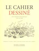 Couverture du livre « Le cahier dessiné t.2 ; avril 2003 » de  aux éditions Cahiers Dessines