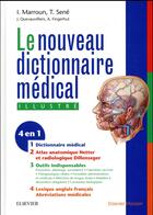 Couverture du livre « Dictionnaire médical » de Jacques Quevauvilliers et Ibrahim Marroun et Thomas Sene aux éditions Elsevier-masson