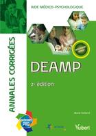 Couverture du livre « DEAMP ; aide médico-psychologique ; annales corrigées (2e édition) » de Marie Rolland aux éditions Vuibert