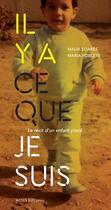 Couverture du livre « Il y a ce que je suis » de Maria Poblete et Malik Soares aux éditions Actes Sud Jeunesse