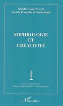 Couverture du livre « Sophrologie et créativité » de Claudie Terk-Chalanset et Alain Donnars aux éditions Editions L'harmattan