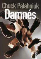 Couverture du livre « Damnés » de Chuck Palahniuk aux éditions Sonatine