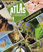 Couverture du livre « Atlas des animaux » de Jobe-Truffer Virg. aux éditions Grenouille