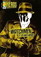 Couverture du livre « Héros N.5 ; Watchmen et les anti-héros » de  aux éditions Ynnis