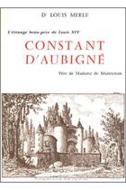 Couverture du livre « Constant d'Aubigné » de Merle Louis aux éditions Beauchesne