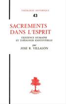 Couverture du livre « Sacrements dans l'esprit » de Jose Villalon aux éditions Beauchesne Editeur