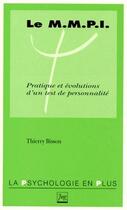 Couverture du livre « Le MMPI ; pratique et évolutions d'un test de personnalité » de Thierry Bisson aux éditions Pu De Grenoble