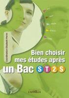 Couverture du livre « Bien choisir ma formation après un bac ST2S » de Elisabeth Perrin aux éditions Casteilla