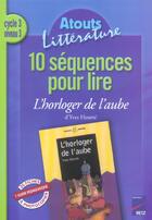Couverture du livre « 10 séquences pour lire ; l'hologer de l'aube d'Yves Heurté ; cycle 3, niveau 3 » de Yves Heurte aux éditions Retz