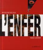 Couverture du livre « L'enfer » de Hugo Lacroix aux éditions La Difference