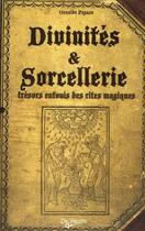 Couverture du livre « Divinités et sorcellerie » de Osvaldo Pegaso aux éditions De Vecchi