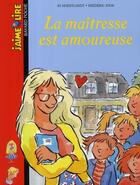 Couverture du livre « Maitresse est amoureuse (la) relookage » de  aux éditions Bayard Jeunesse