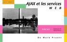 Couverture du livre « Ajax et les services web » de Mark Pruett aux éditions Digit Books