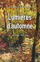 Couverture du livre « Lumières d'automne ; journal VI » de Charles Juliet aux éditions P.o.l