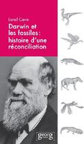 Couverture du livre « Darwin et les fossiles » de Lionel Cavin aux éditions Georg