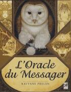 Couverture du livre « L'oracle du messager ; cartes oracle » de Ravynne Phelan aux éditions Vega