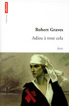 Couverture du livre « Adieu à tout celà » de Robert Graves aux éditions Autrement