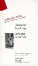 Couverture du livre « Jours de Faulkner / dias de Faulkner » de Antonio Dutra aux éditions Verdier