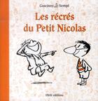 Couverture du livre « Le petit Nicolas ; les récrés du Petit Nicolas » de Jean-Jacques Sempe et Rene Goscinny aux éditions Imav