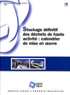 Couverture du livre « Développement de l'énergie nucléaire ; stockage définitif des déchets de haute activité : Calendrier de mise en oeuvre » de  aux éditions Ocde