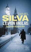 Couverture du livre « L'espion anglais » de Daniel Silva aux éditions Harpercollins