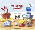 Couverture du livre « Un goûter parfait ; une histoire dans le miroir » de Chinatsu Watanabe aux éditions Bayard Jeunesse