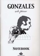Couverture du livre « Gonzales, solo pîano » de Gonzales aux éditions Bourges R.