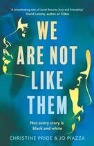 Couverture du livre « WE ARE NOT LIKE THEM » de Christine & P Pride aux éditions Harper Collins Uk