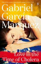 Couverture du livre « Love in the Time of Cholera » de Gabriel Garcia Marquez aux éditions Penguin Books Ltd Digital