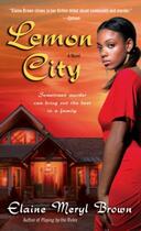 Couverture du livre « Lemon City » de Elaine Meryl Brown aux éditions Epagine