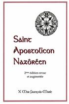 Couverture du livre « Saint Apostolicon Nazôréen » de Francois De Fournier De Brescia aux éditions Lulu