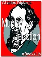 Couverture du livre « Mugby junction » de Charles Dickens aux éditions Ebookslib