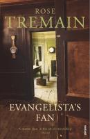 Couverture du livre « Evangelista's Fan » de Rose Tremain aux éditions Random House Digital