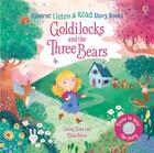 Couverture du livre « Goldilocks and the three bears : listen & read story books » de Lesley Sims et Elisa Ferro aux éditions Usborne