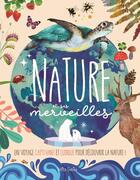 Couverture du livre « La nature et ses merveilles » de David Marchand et Guillaume Prevot aux éditions Shoebox Media