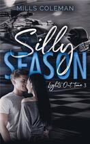 Couverture du livre « Lights Out Tome 3 : Silly season » de Mills Coleman aux éditions Hlab