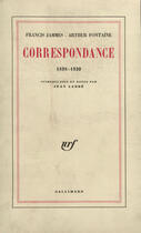 Couverture du livre « Correspondance - 1898-1930) » de Fontaine/Jammes aux éditions Gallimard (patrimoine Numerise)