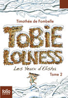 Couverture du livre « Tobie Lolness Tome 2 : les yeux d'Elisha » de Timothée de Fombelle et François Place aux éditions Gallimard Jeunesse