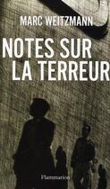 Couverture du livre « La terreur et l'orgueil ; un voyage politique » de Marc Weitzmann aux éditions Flammarion