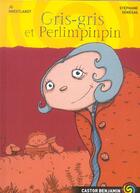 Couverture du livre « GRIS-GRIS ET PERLIMPINPIN » de Jo Hoestlandt aux éditions Pere Castor