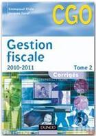 Couverture du livre « Gestion fiscale t.2 ; corrigés (édition 2008/2009) » de Emmanuel Disle et Jacques Saraf aux éditions Dunod