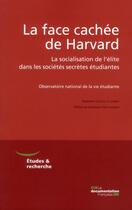 Couverture du livre « La face cachée de Harvard » de  aux éditions Documentation Francaise