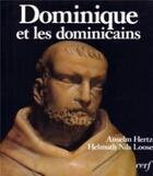 Couverture du livre « Dominique et les dominicains » de Hertz Anselm aux éditions Cerf
