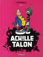 Couverture du livre « Achille Talon : Intégrale vol.4 » de Greg aux éditions Dargaud