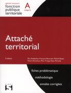 Couverture du livre « Attaché territorial ; catégorie A (5e édition) » de  aux éditions Sirey