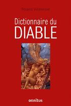 Couverture du livre « Dictionnaire du diable » de Roland Villeneuve aux éditions Omnibus