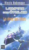 Couverture du livre « Le reveil des titans 2 » de Alexis Aubenque aux éditions Fleuve Editions