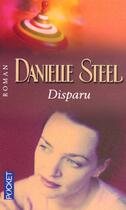 Couverture du livre « Disparu » de Danielle Steel aux éditions Pocket