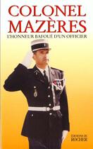 Couverture du livre « L'Honneur Bafoue Dun Officier » de Henri Mazeres aux éditions Rocher