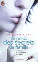 Couverture du livre « Poids des secrets de famille (le) » de Evan Imber-Black aux éditions J'ai Lu